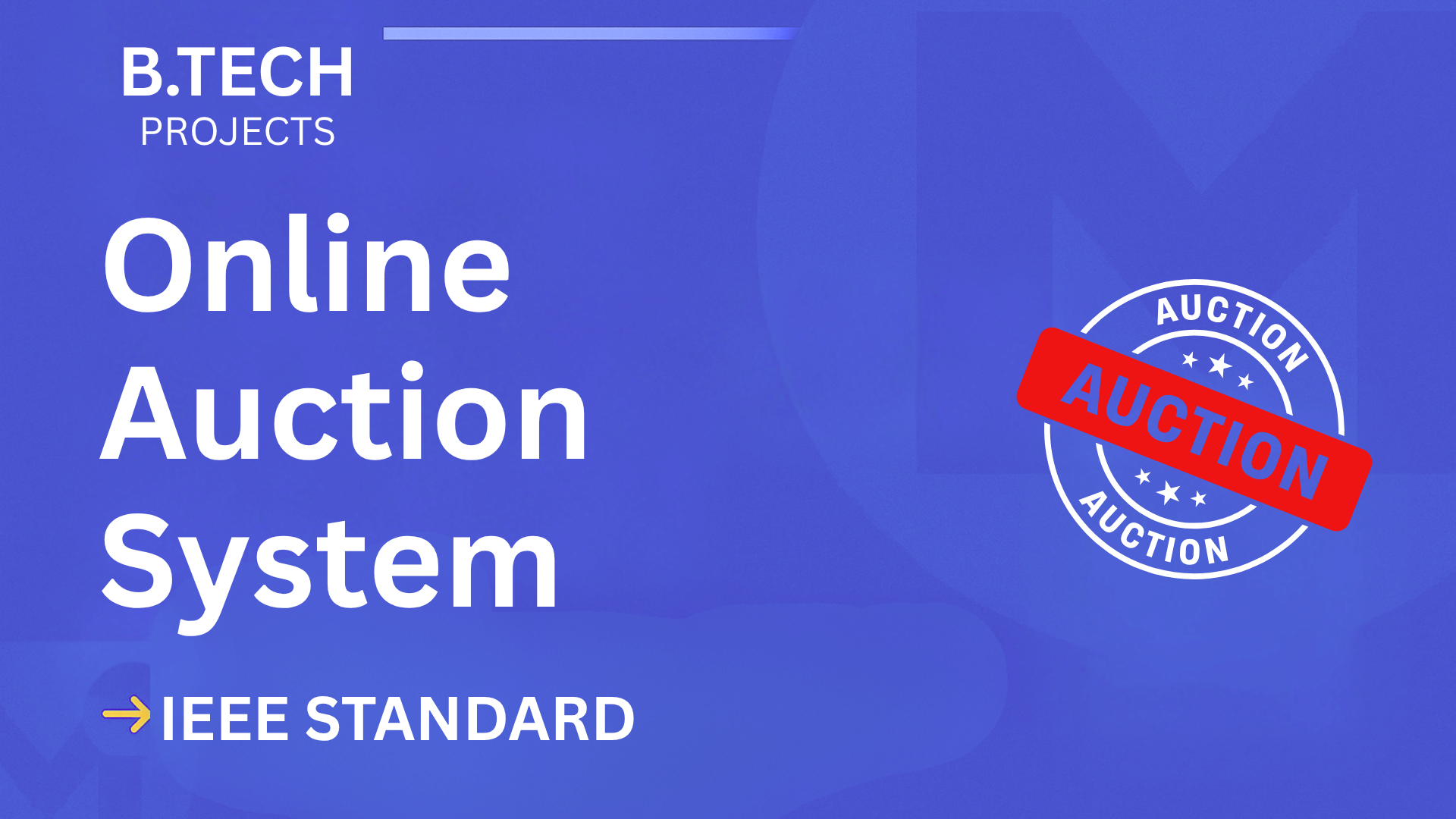 Online Auction System – B.Tech Project Report with IEEE Standard Format cover image