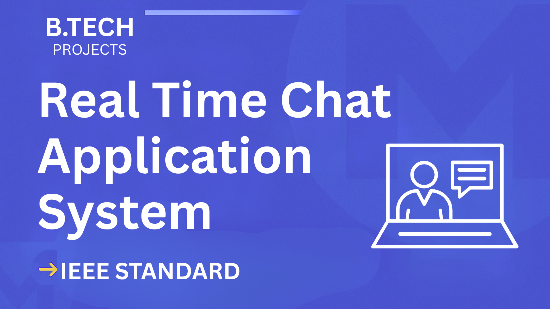 Download Real Time Chat App B.Tech Final Year Project (IEEE, Code) cover image