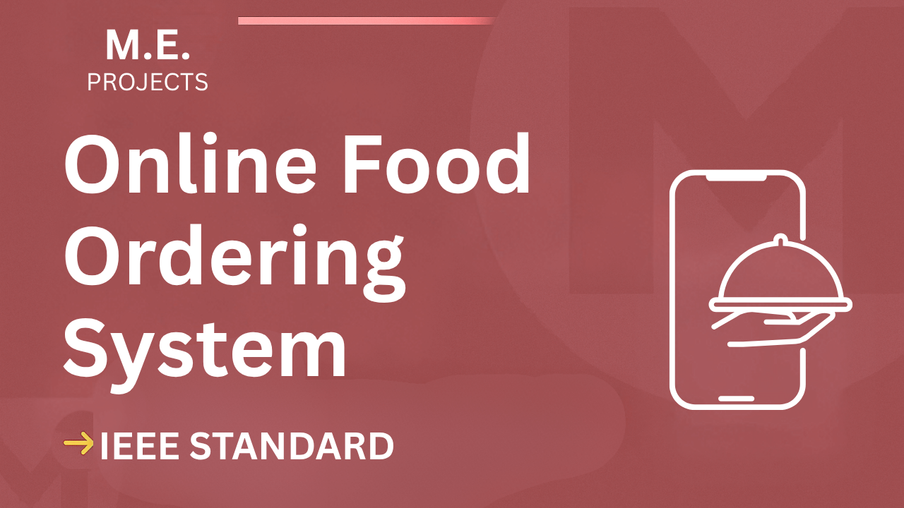 Online Food Ordering – ME Project Report with IEEE Standard Format cover image