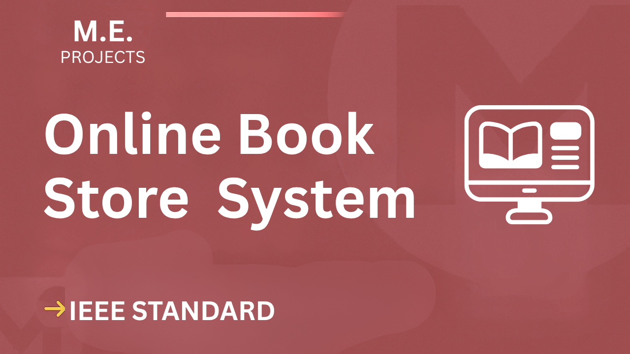 Ace Your ME Final Year! Online Book Store IEEE Project Report & Code cover image