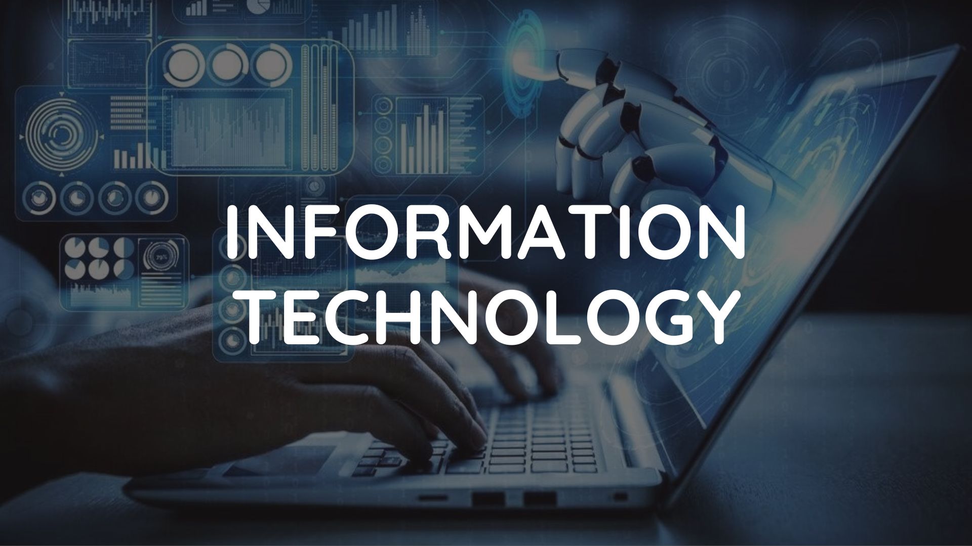 Information & Techonology