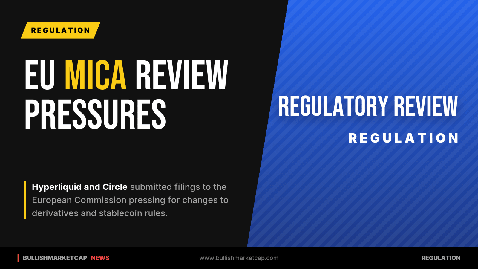 Hyperliquid Policy Center and Circle Press EU on MiCA Review