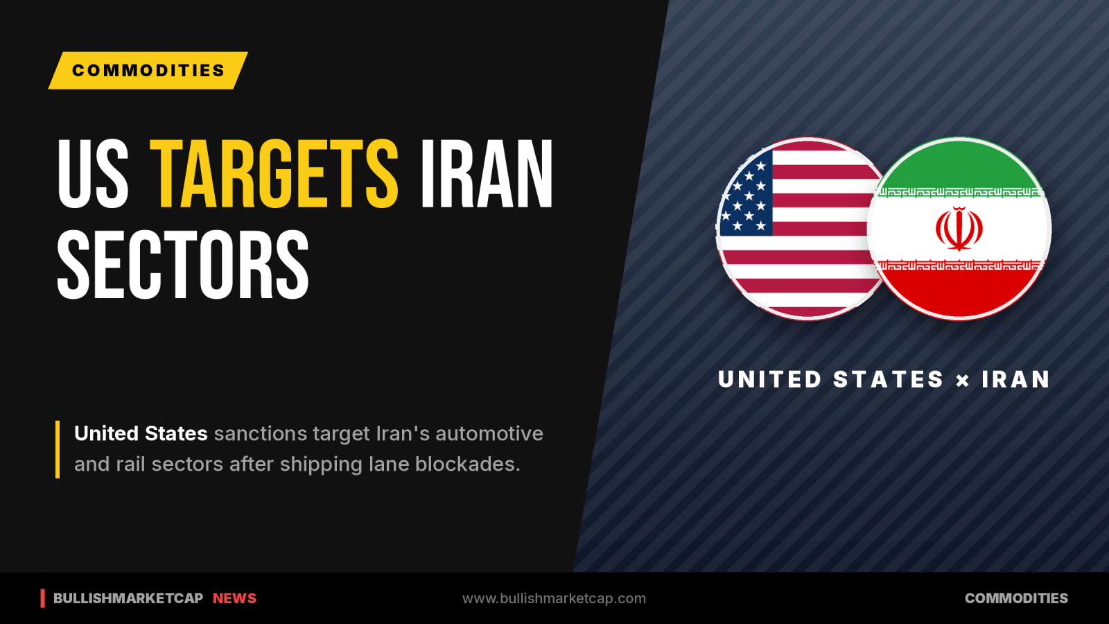 US Sanctions Target Iran Auto and Rail Sectors