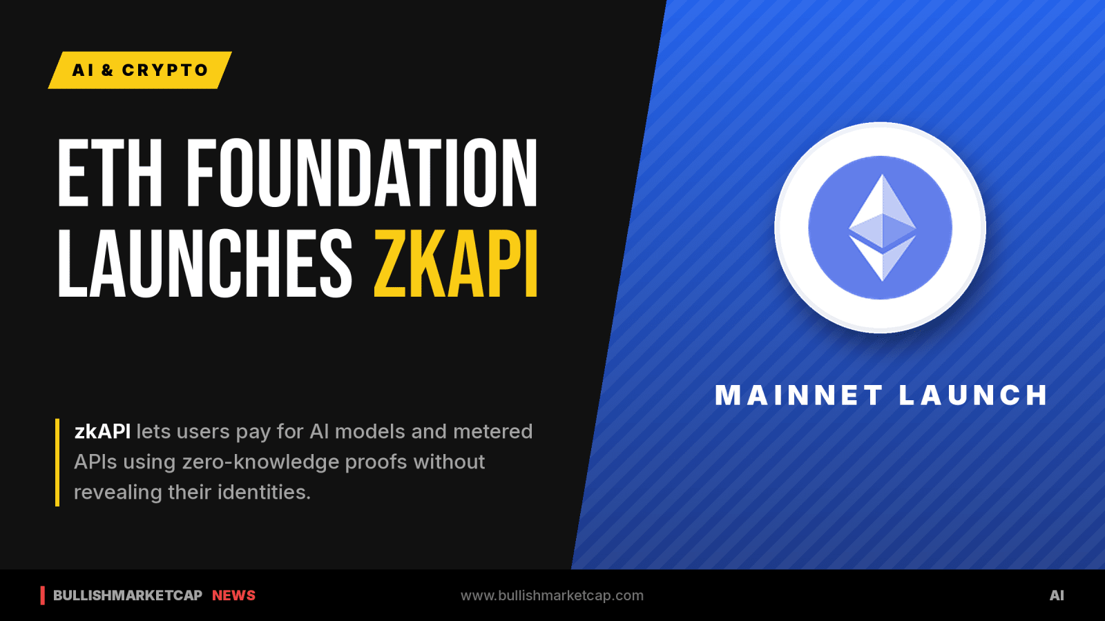 Ethereum Foundation Launches zkAPI for Private AI Model Payments