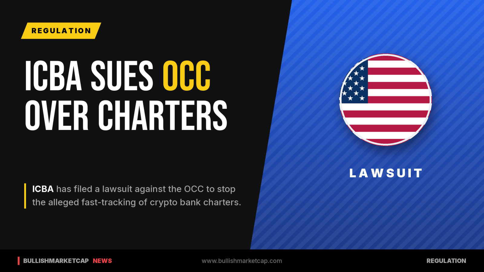 ICBA Sues OCC Over Fast-Track Crypto Bank Charters