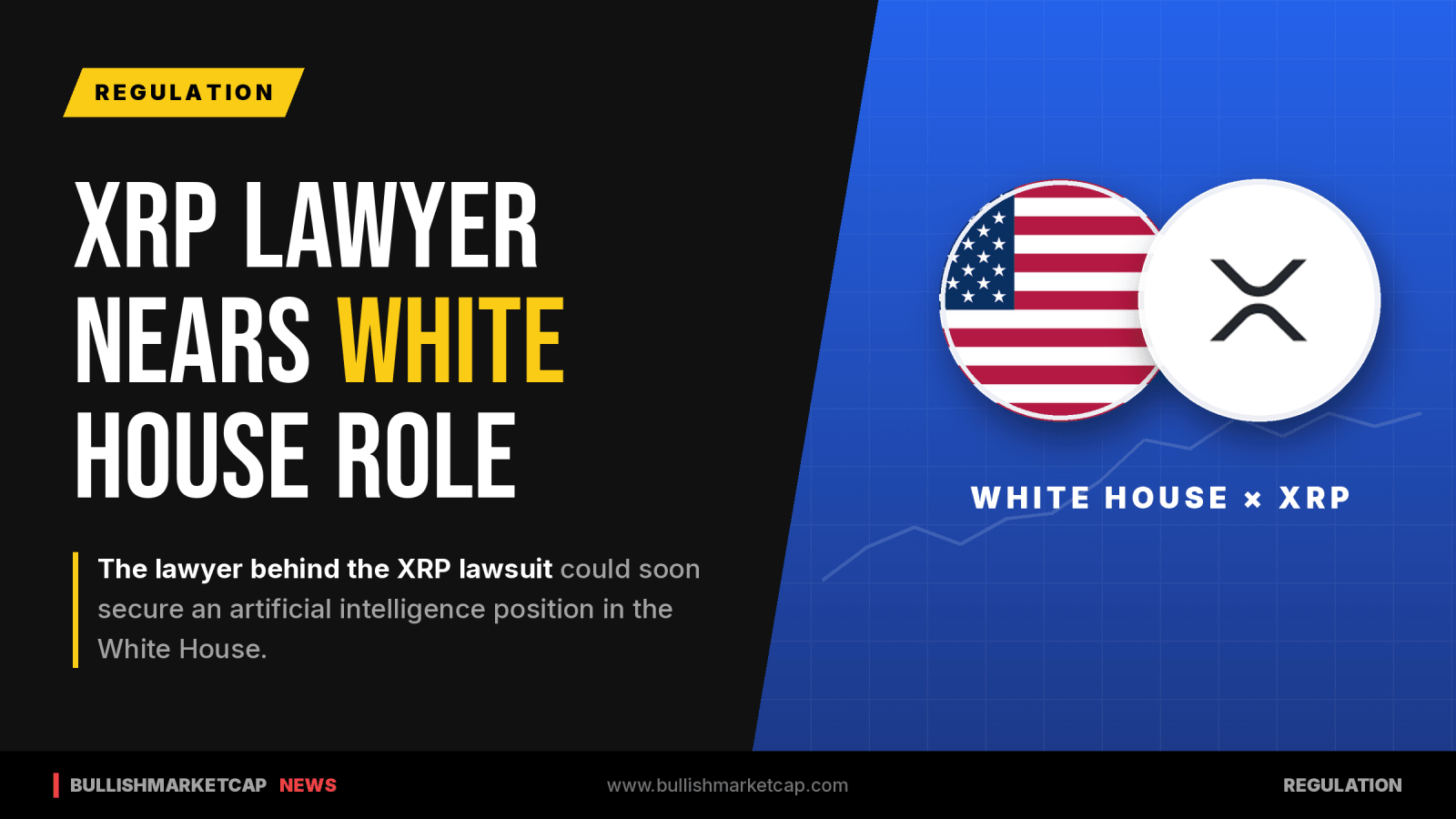 Lawyer Behind XRP Lawsuit Nears White House AI Role