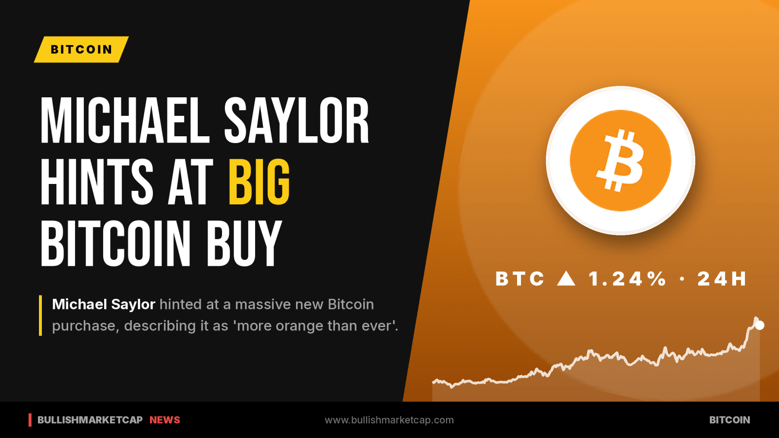 Michael Saylor Hints at Massive New Bitcoin Purchase
