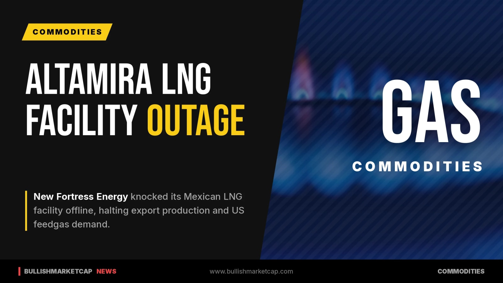 Altamira LNG Outage Disrupts Mexico Exports