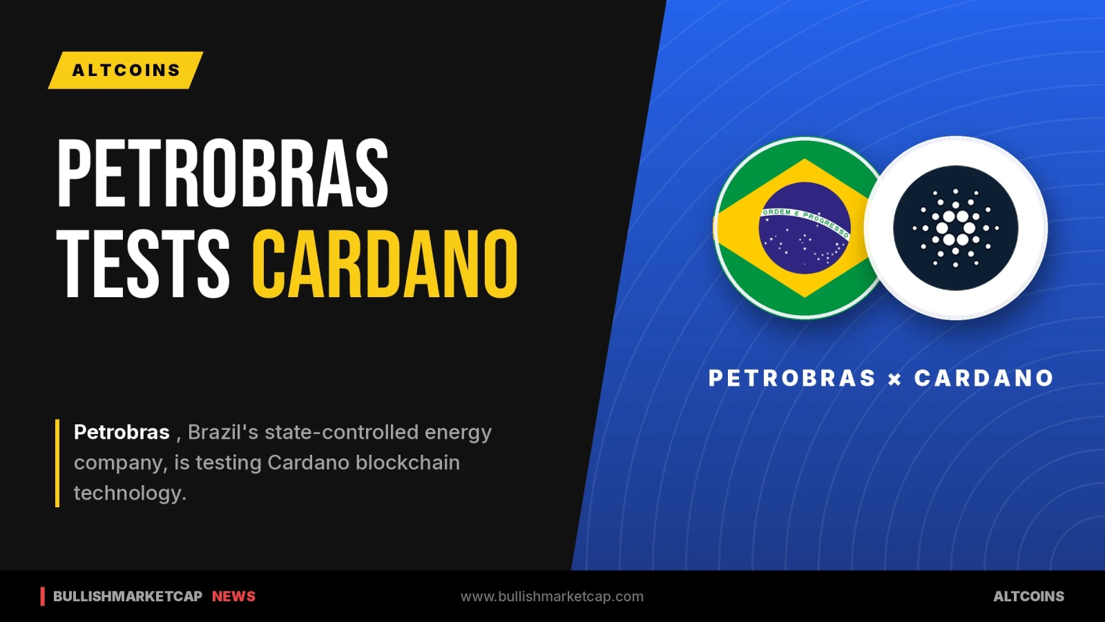 Petrobras Tests Cardano Blockchain Tech in Brazil