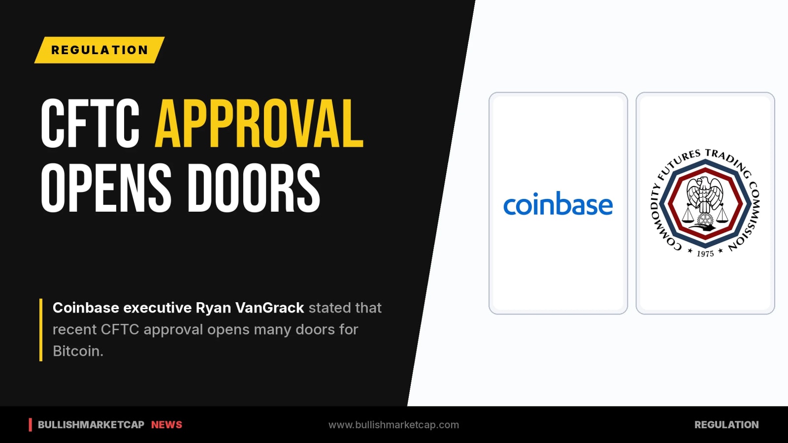 Coinbase Executive Says CFTC Approval Opens Doors For Bitcoin