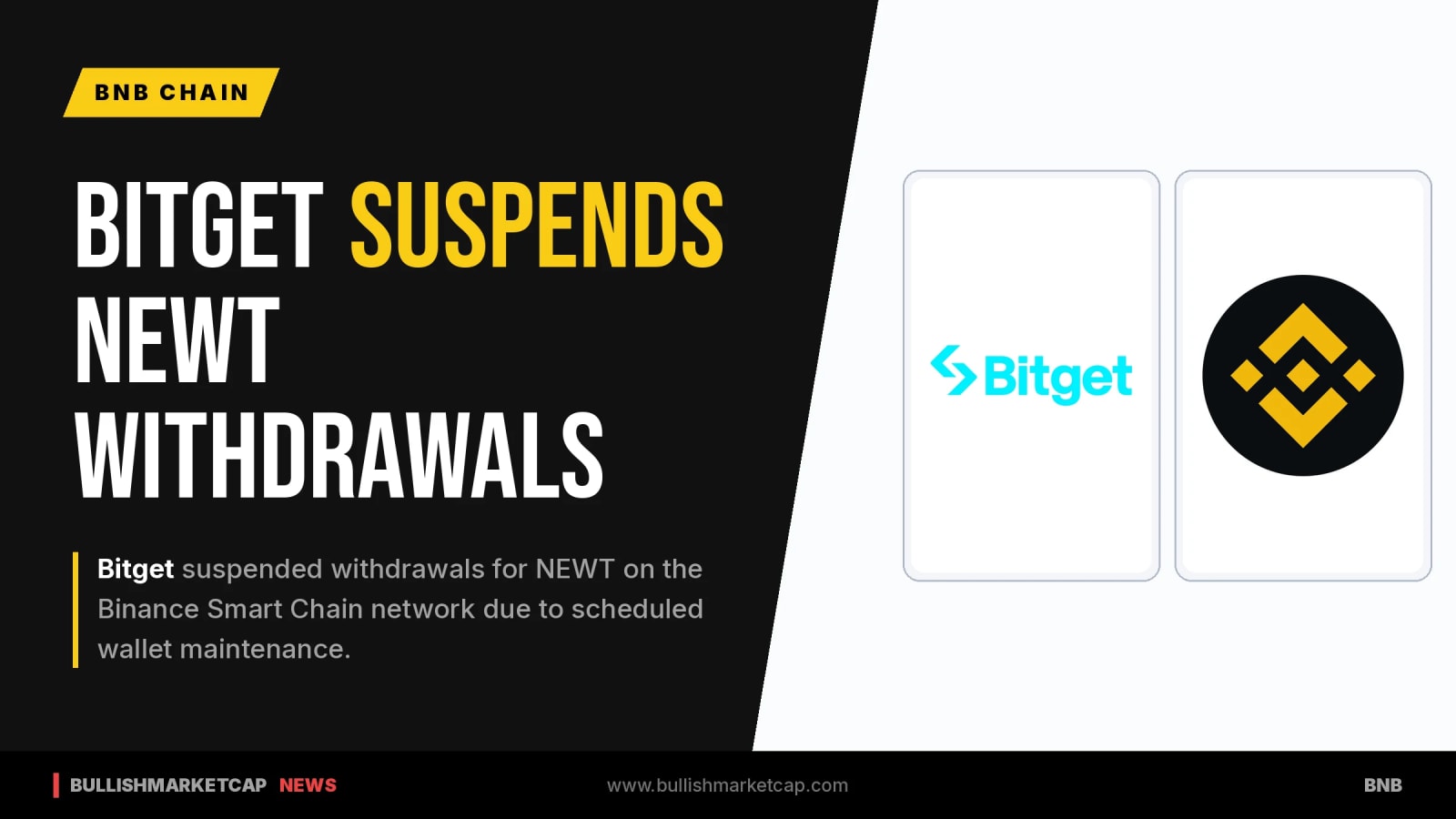 Bitget Suspends NEWT Withdrawals on Binance Smart Chain