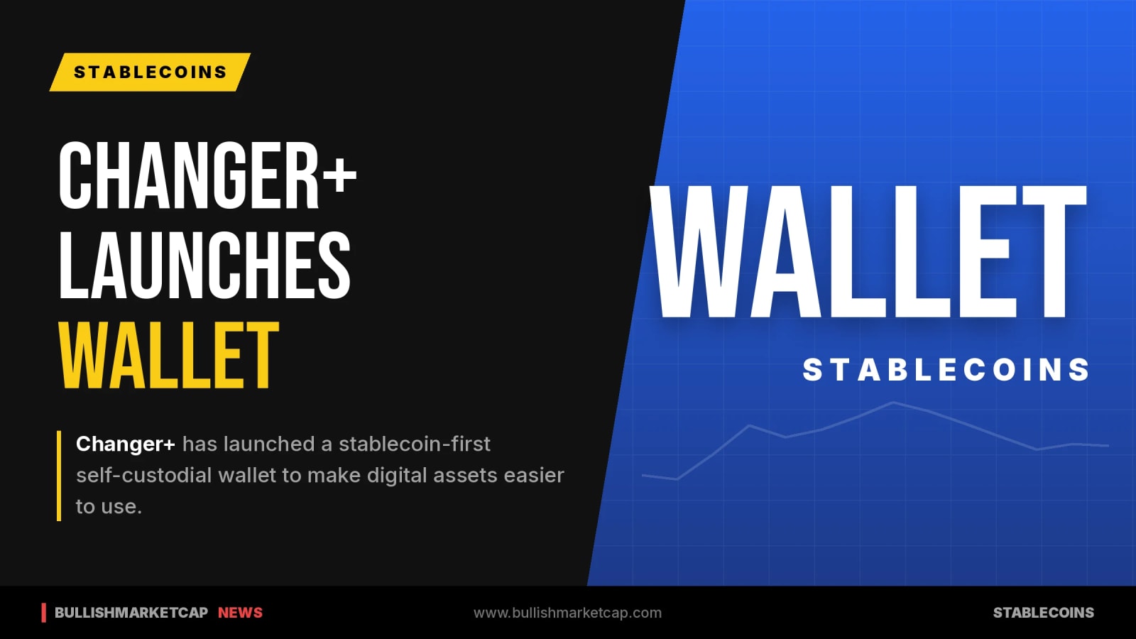 Changer+ Launches Self-Custodial Stablecoin Wallet