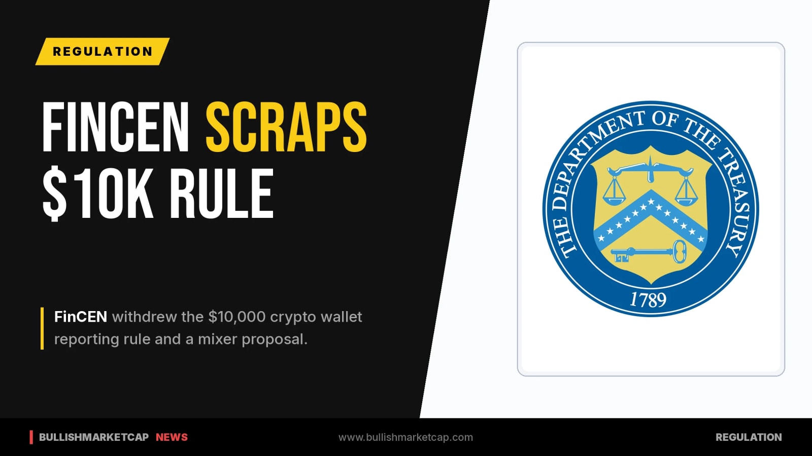 FinCEN Withdraws $10,000 Wallet Reporting Rule and Mixer Proposal