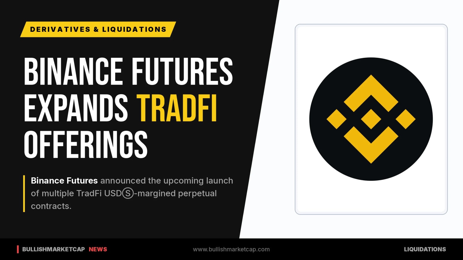 Binance Futures to Launch Multiple TradFi Perpetual Contracts