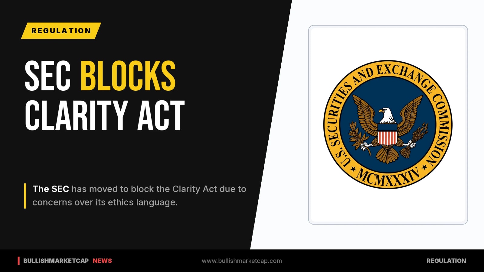 SEC Moves to Block Clarity Act Over Ethics Language