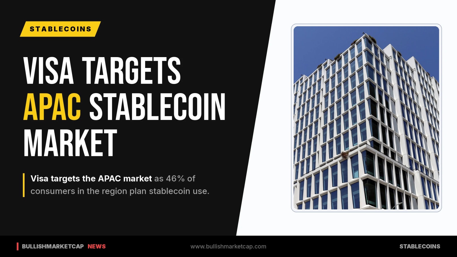 Visa Targets APAC Market as 46% of Consumers Plan Stablecoins