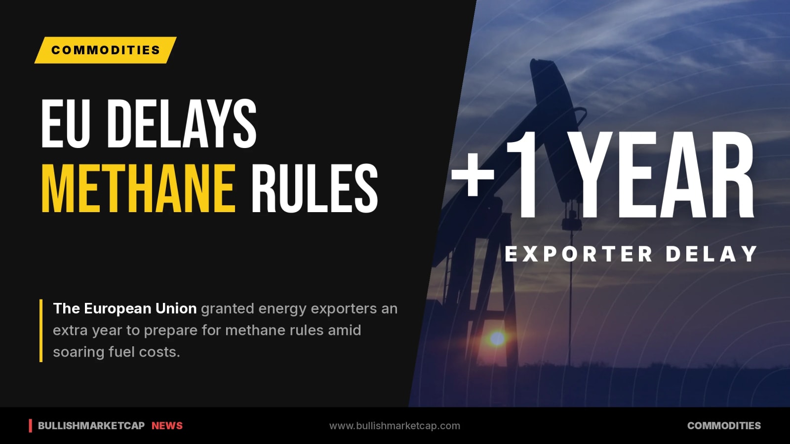 EU Delays Methane Rules And Opens Refinery Talks