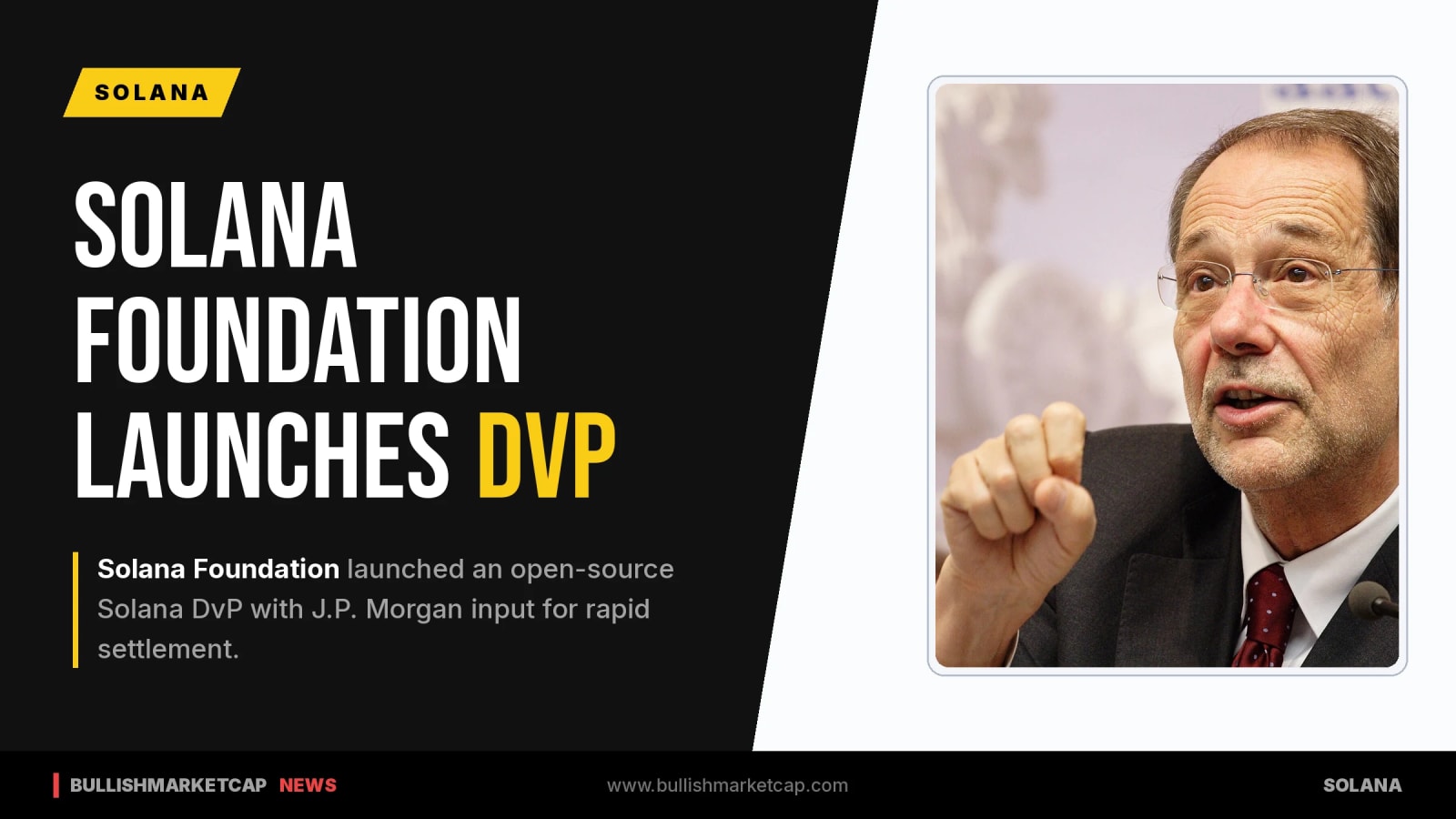Solana Foundation Launches Open-Source DvP With J.P. Morgan