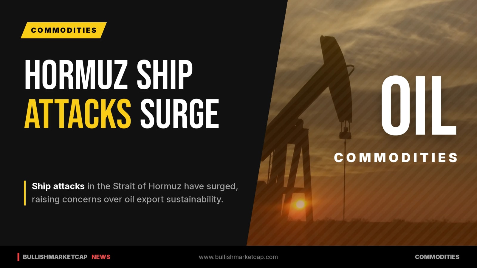 Hormuz Ship Attacks Surge Amid Oil Export Questions