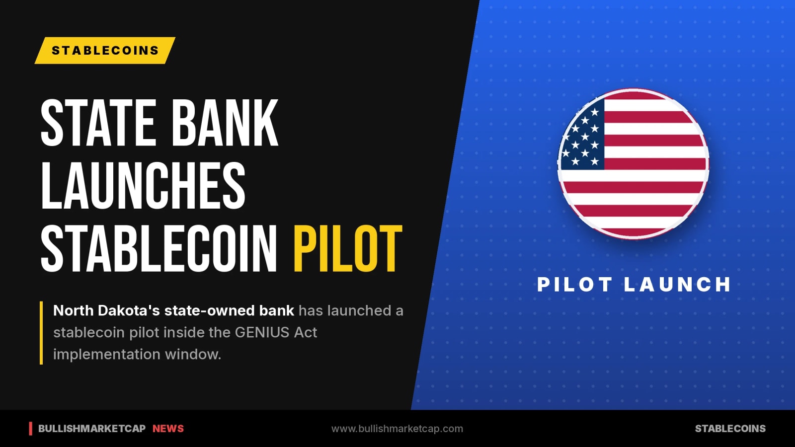 North Dakota State Bank Launches Stablecoin Pilot