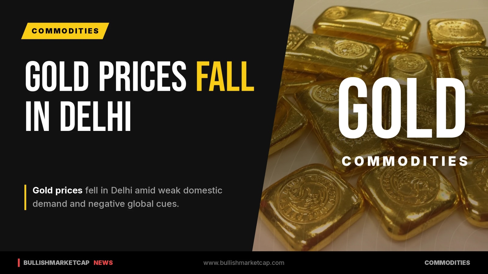 Gold Prices Fall in Delhi Amid Weak Demand and Global Cues