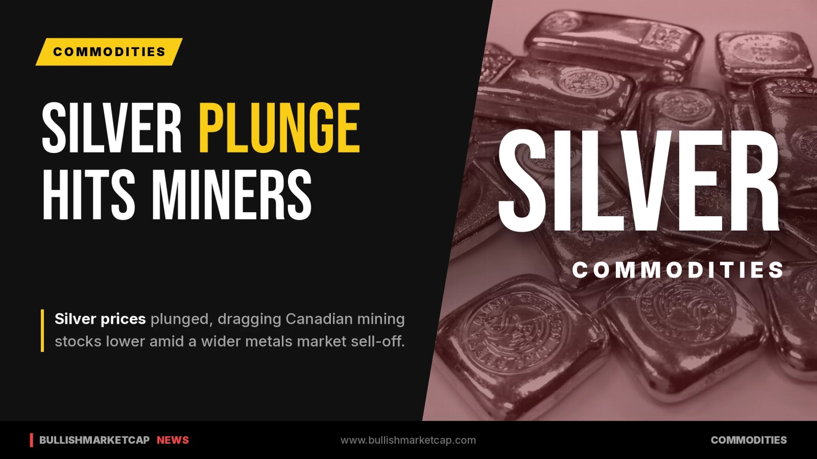 Silver Plunge Sends Canadian Miners Lower