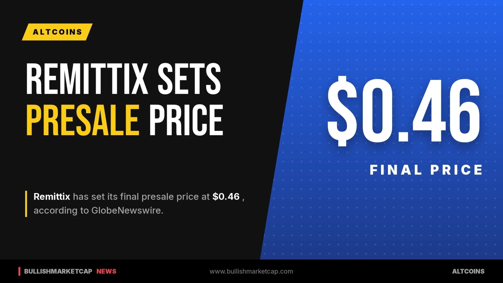 Remittix Sets Final Presale Price at $0.46