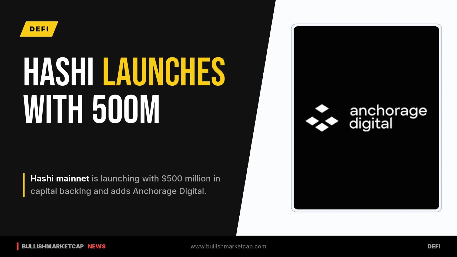 Hashi Mainnet Launches With $500M and Anchorage Digital