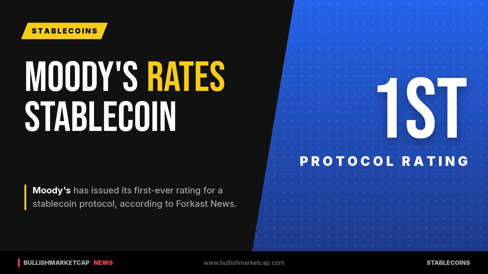 Moody's Assigns First-Ever Stablecoin Protocol Rating