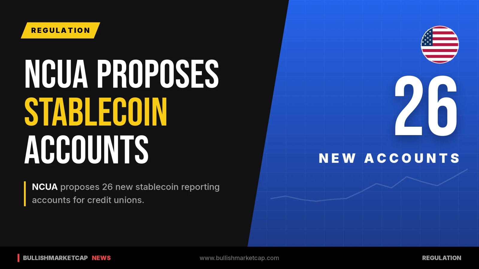 NCUA Proposes 26 Stablecoin Reporting Accounts