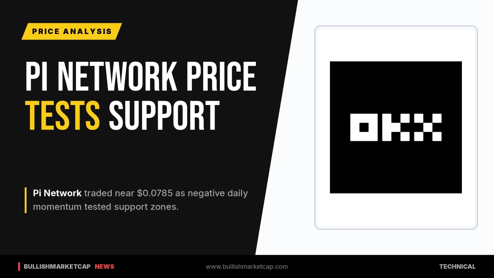 Pi Network Price Slips Below $0.0800 Amid Technical Pressure