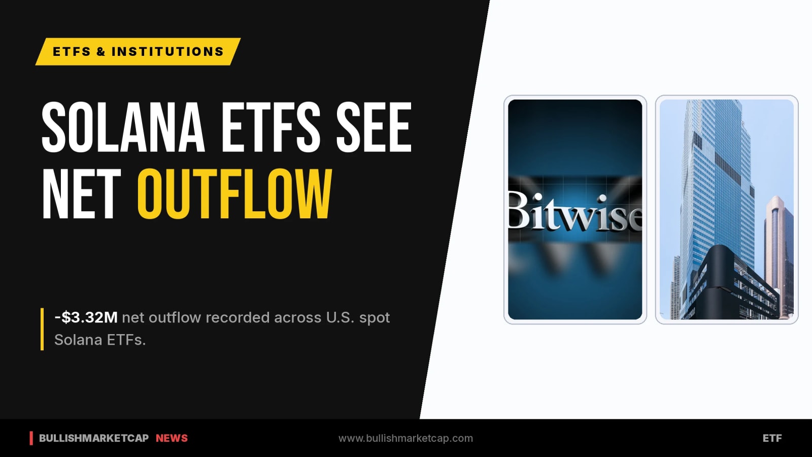 U.S. Spot Solana ETFs Register $3.32M Net Outflow