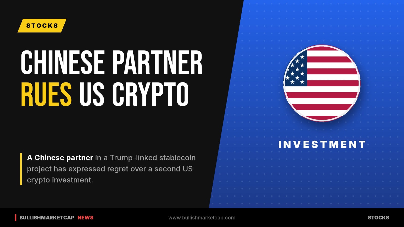US Partner in Trump Stablecoin Project Rues US Crypto Bet