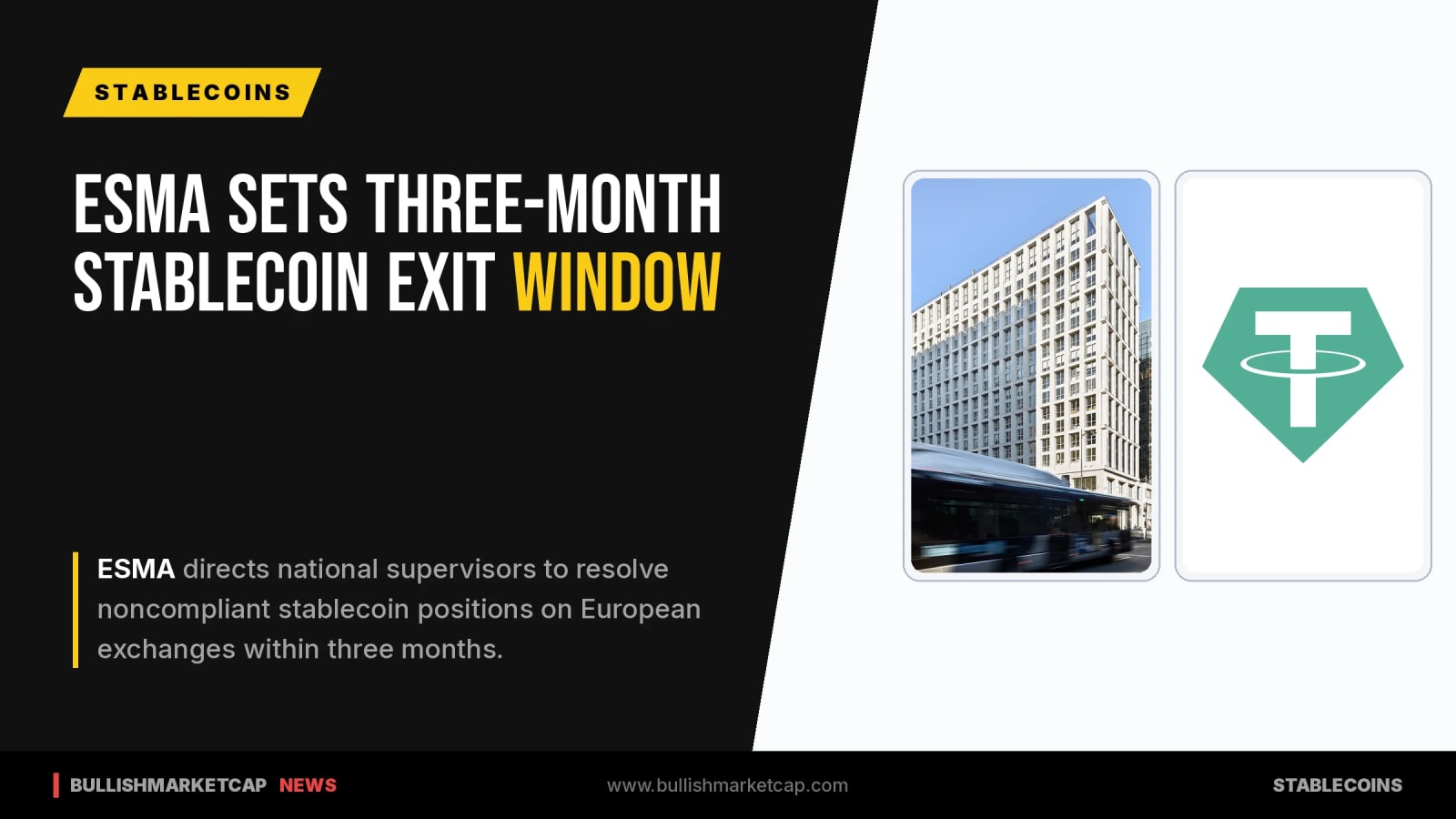 ESMA Sets Three-Month Exit Window for Noncompliant Stablecoins