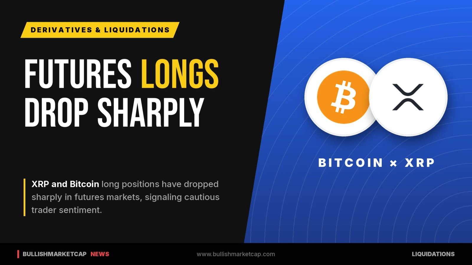 XRP and Bitcoin Long Positions Drop Sharply in Futures