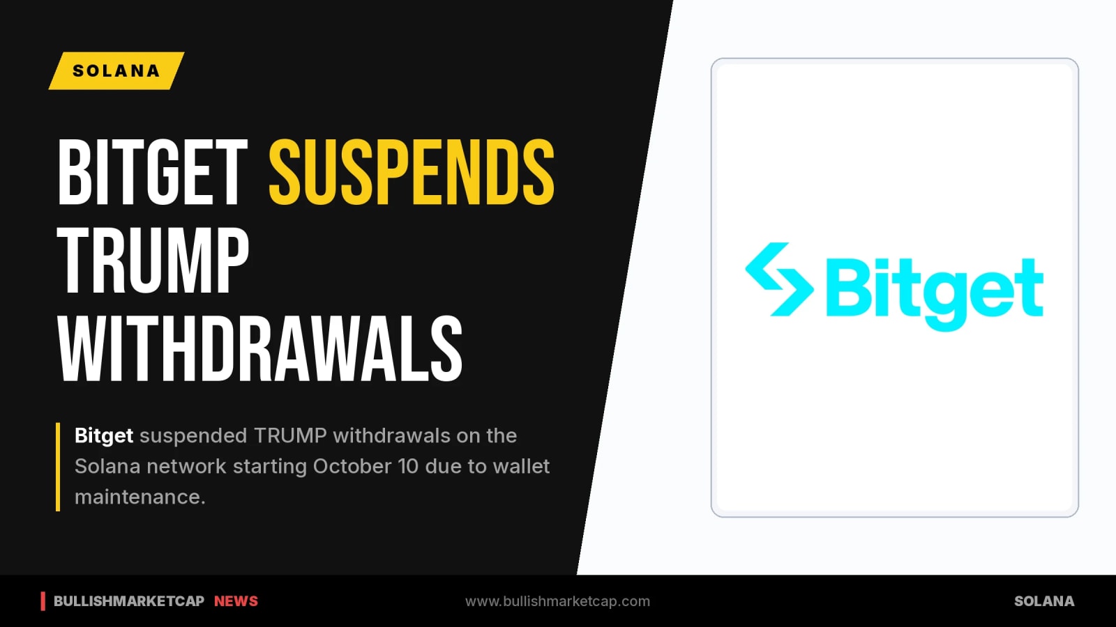 Bitget Suspends TRUMP Solana Network Withdrawals