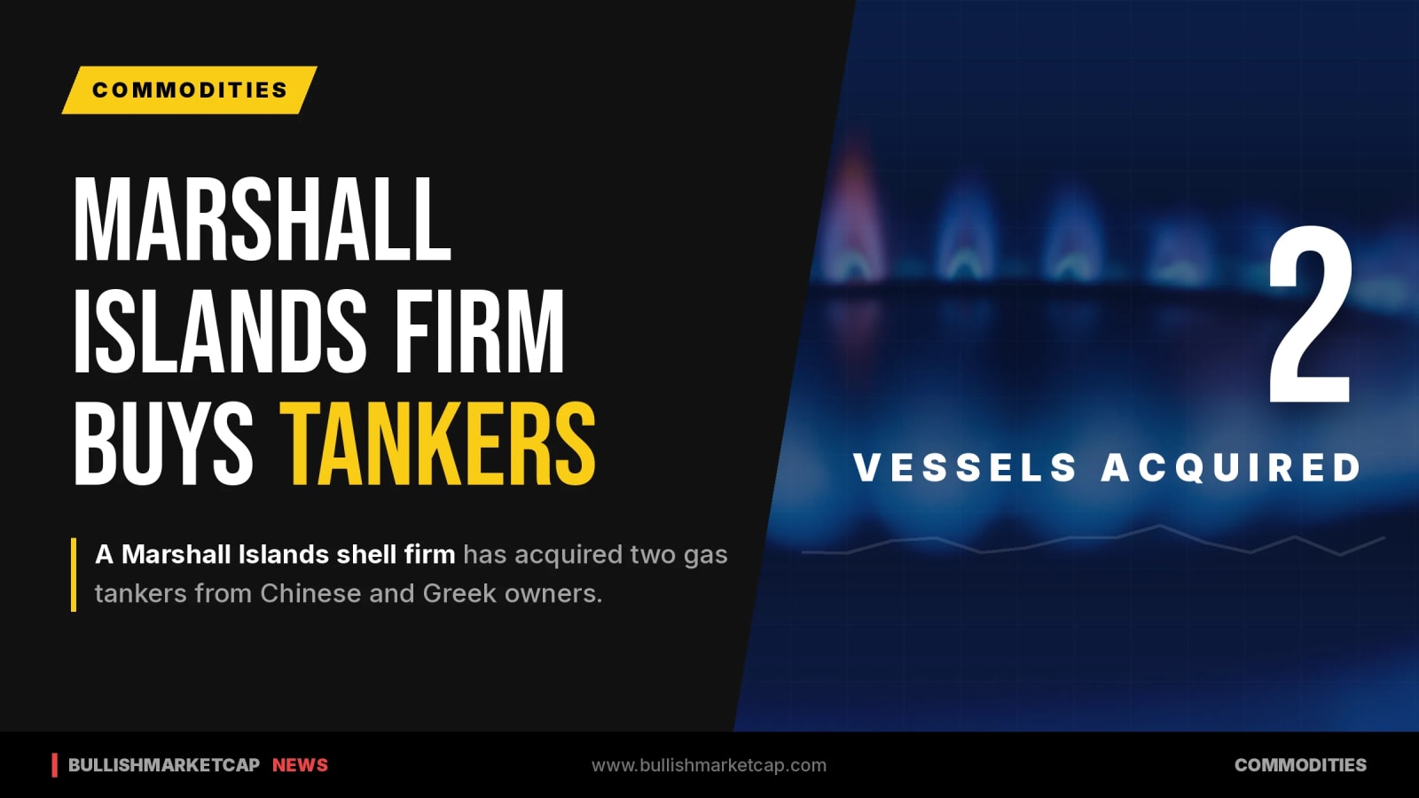 Marshall Islands Firm Buys Gas Tankers From Global Owners
