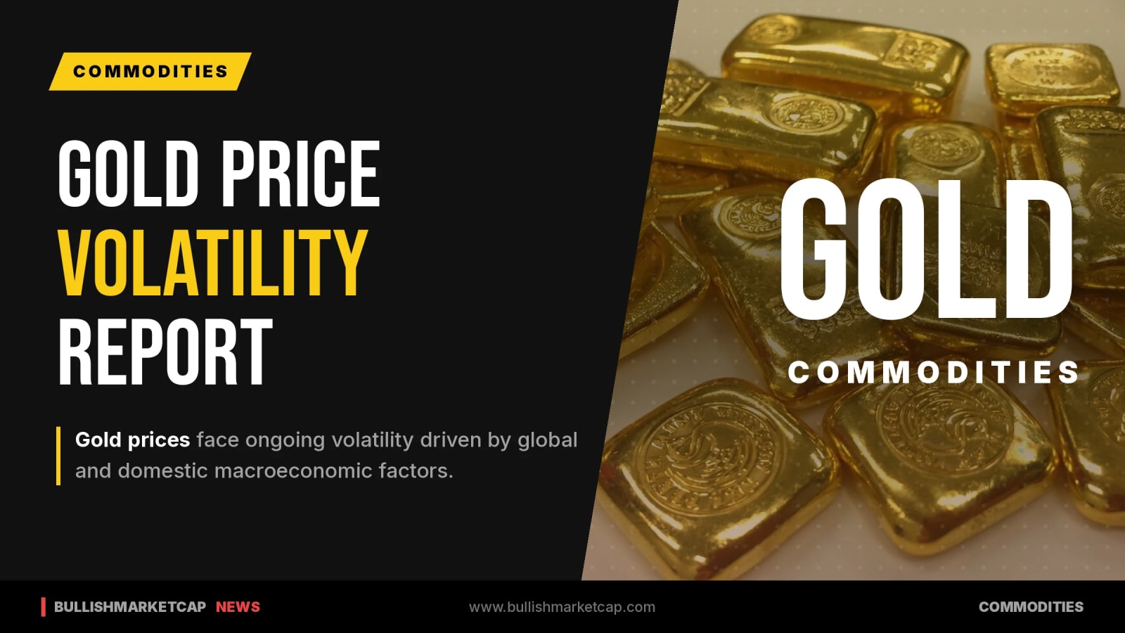 Global And Domestic Factors Drive Gold Price Volatility