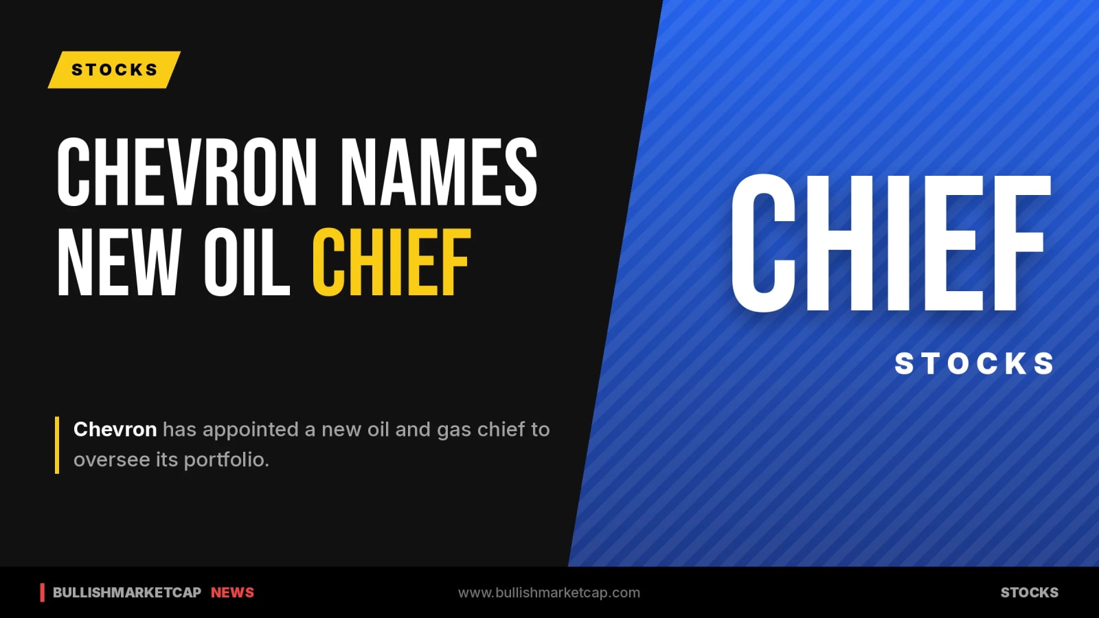Chevron Appoints New Oil and Gas Chief to Oversee Portfolio