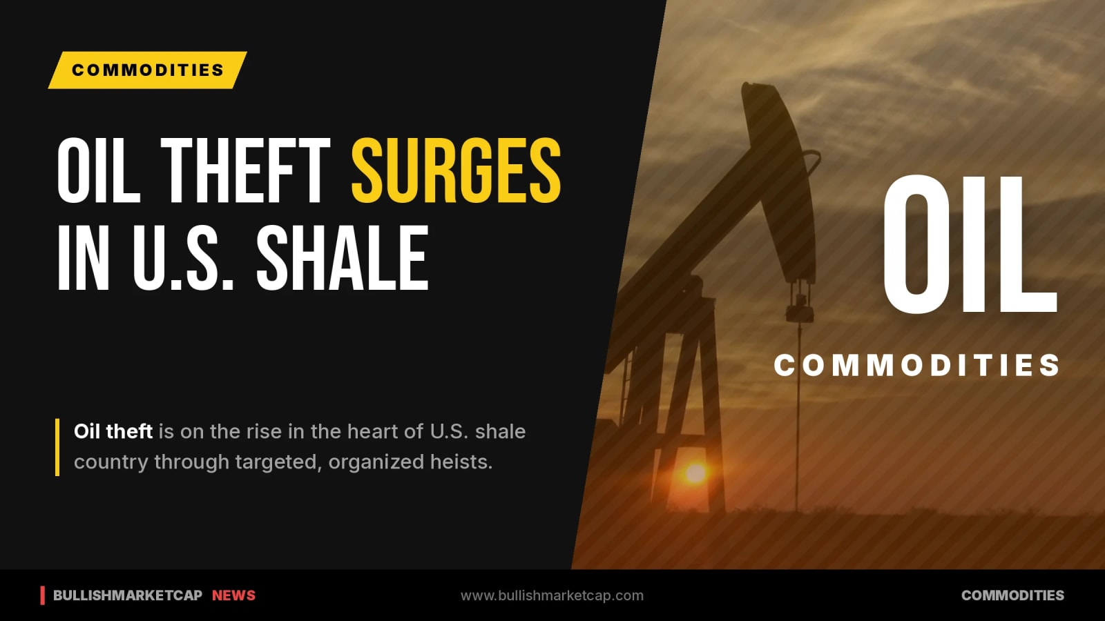 Oil Theft Surges Through Targeted Heists in U.S. Shale