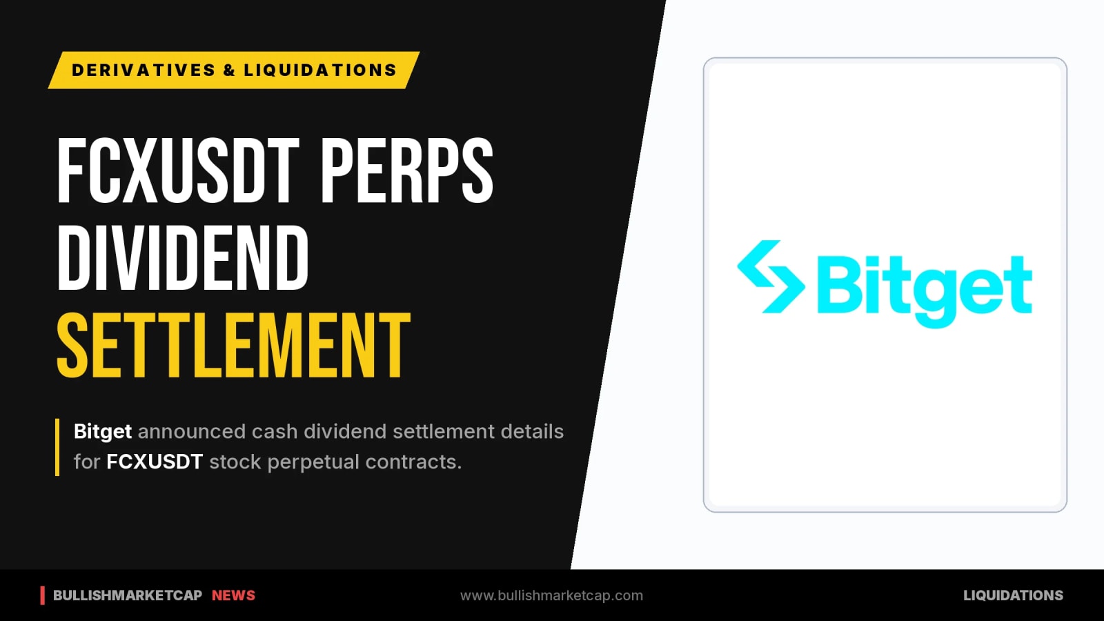 Bitget Schedules Cash Dividend Settlement For FCXUSDT Perps