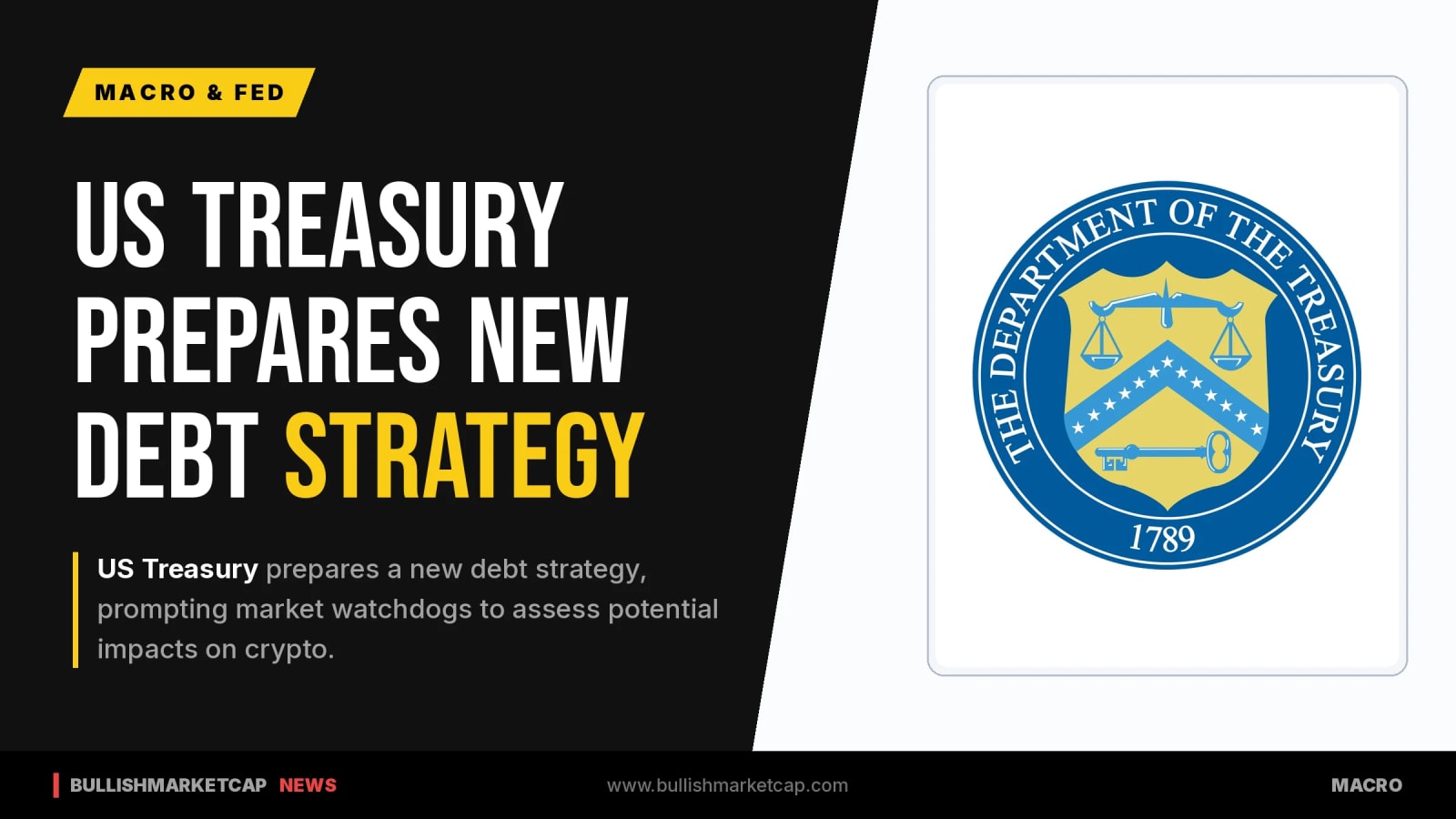 US Treasury Weighs Debt Strategy As Markets Watch Crypto