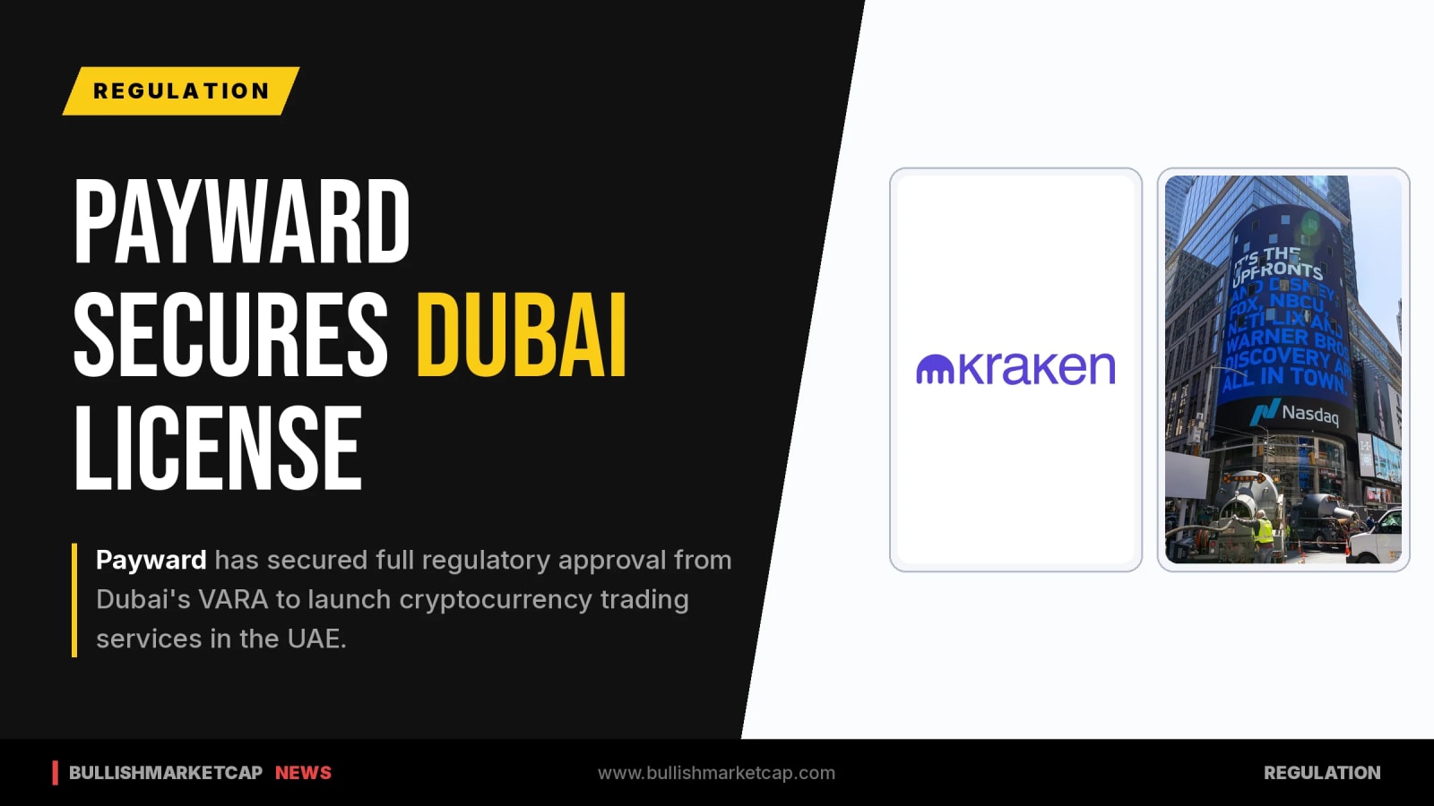 Payward Secures Full Dubai License for UAE Launch