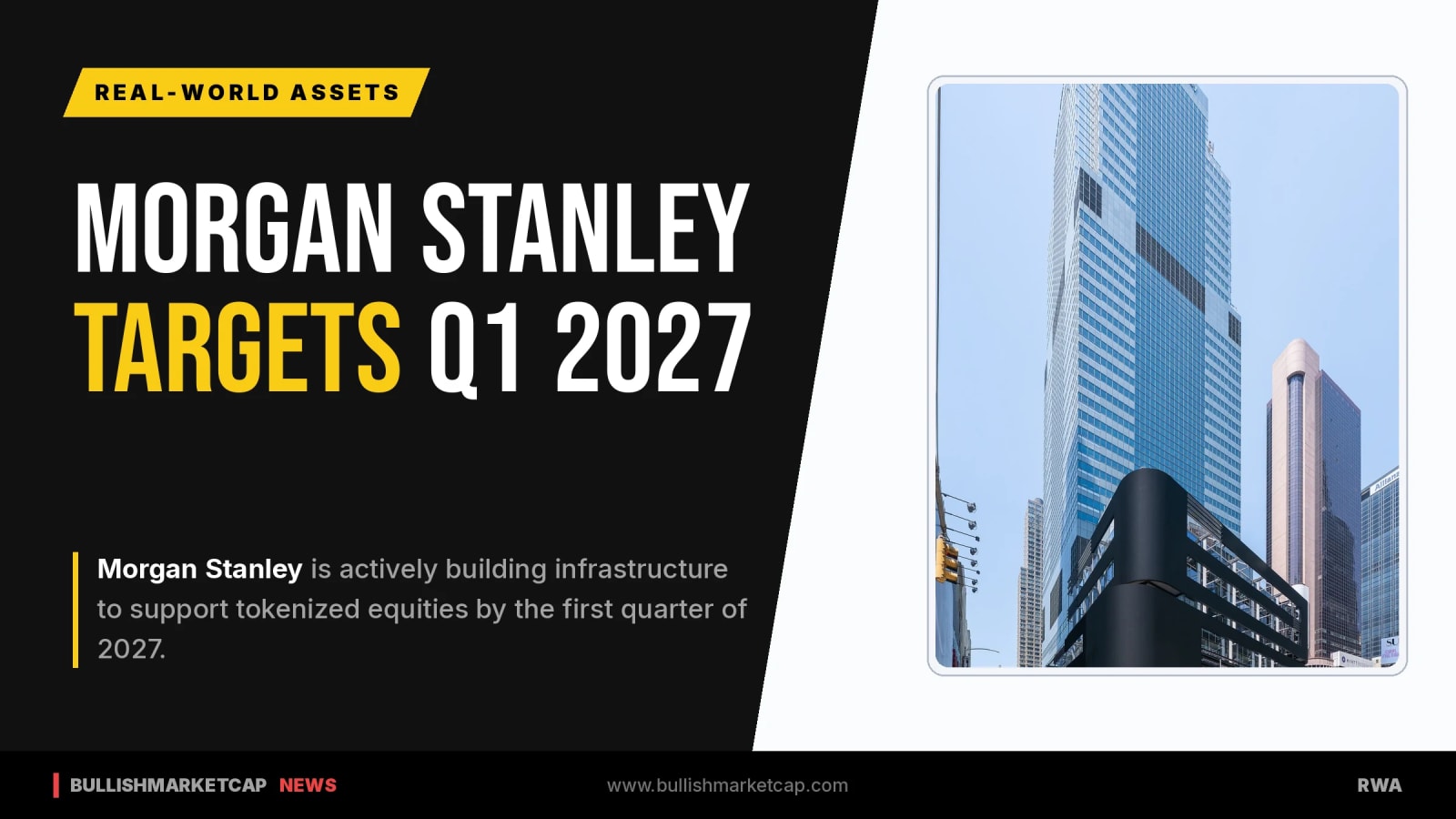 Morgan Stanley Targets Tokenized Equities Support For Q1 2027