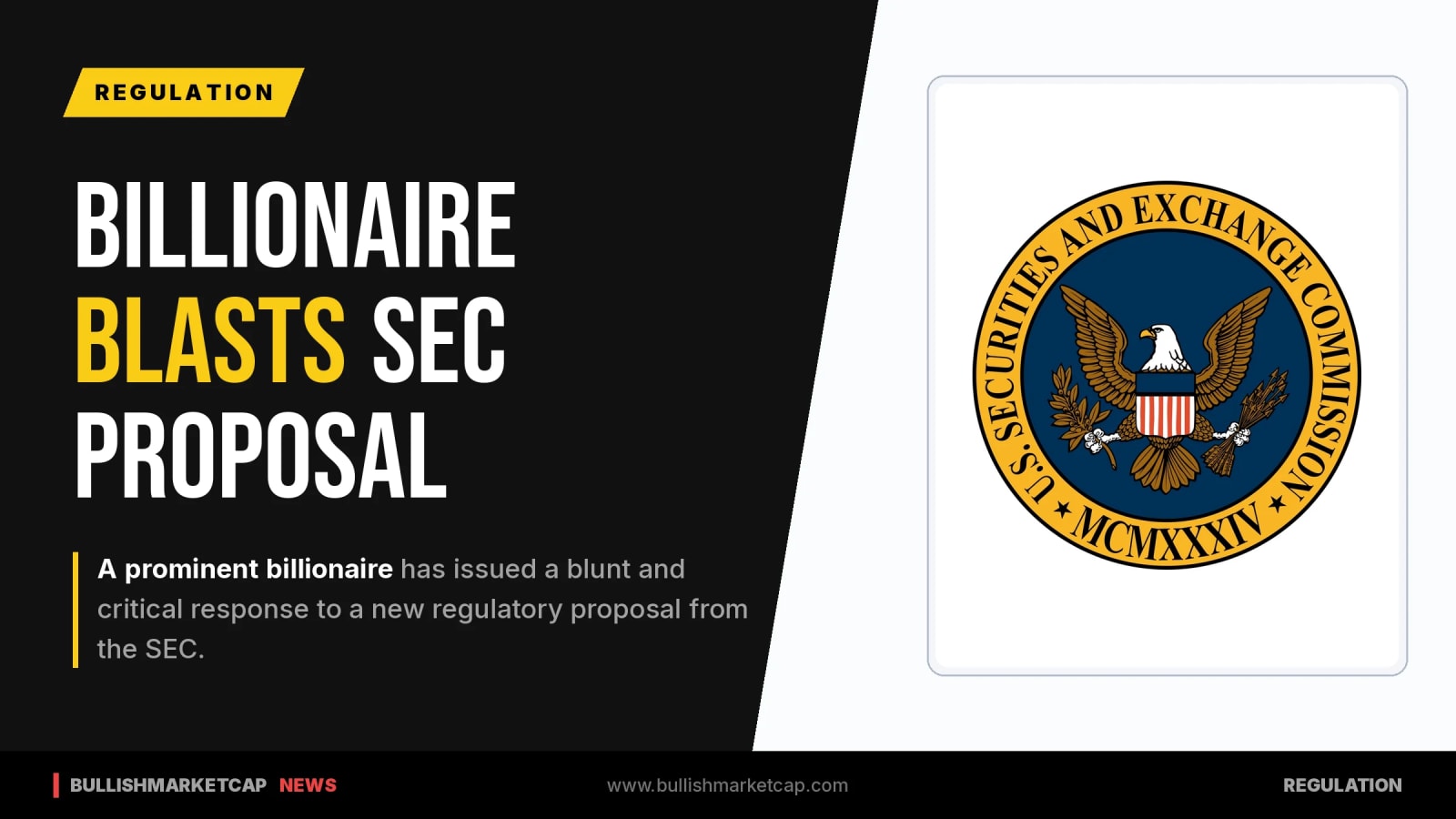 Billionaire Issues Blunt Response to New SEC Proposal