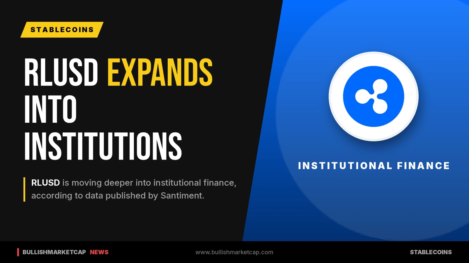 RLUSD Expands Deeper Into Institutional Finance