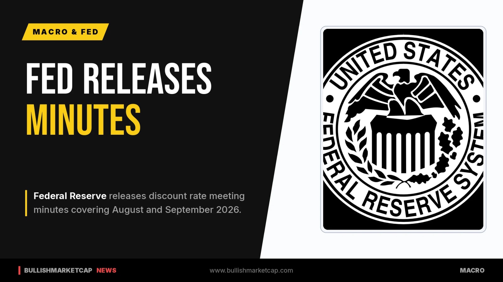 Federal Reserve Releases Discount Rate Meeting Minutes