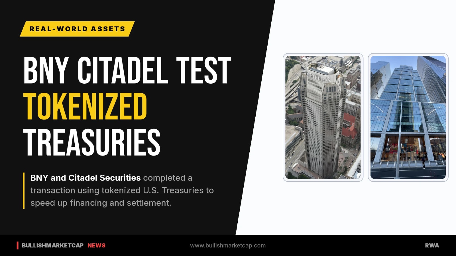 BNY and Citadel Securities Test Tokenized U.S. Treasuries