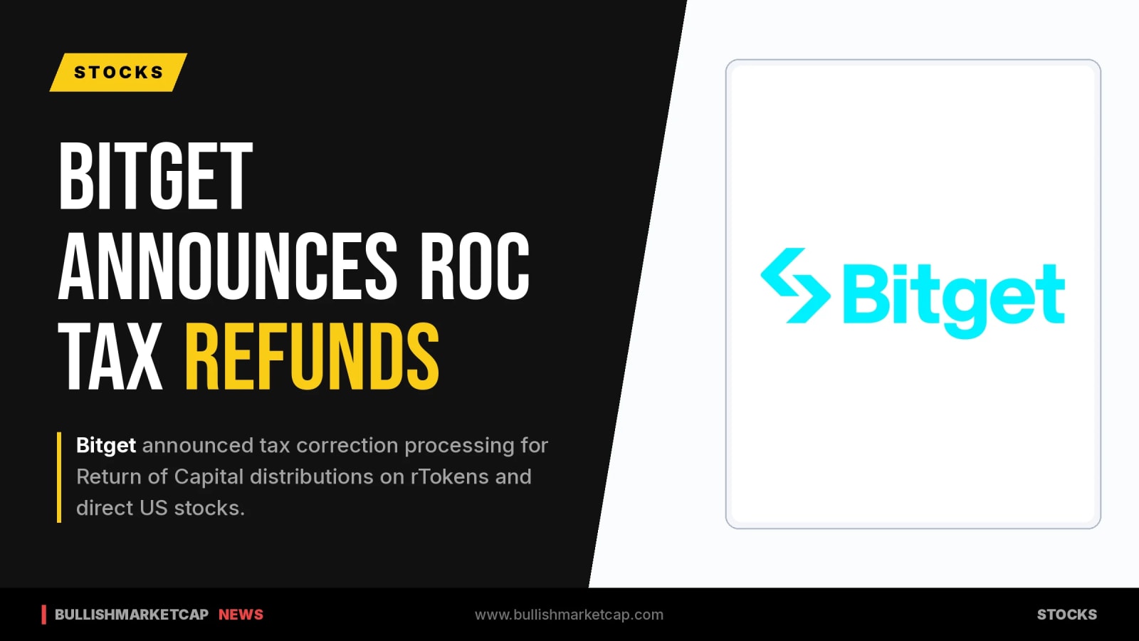 Bitget Details ROC Tax Refund Processing for Stocks