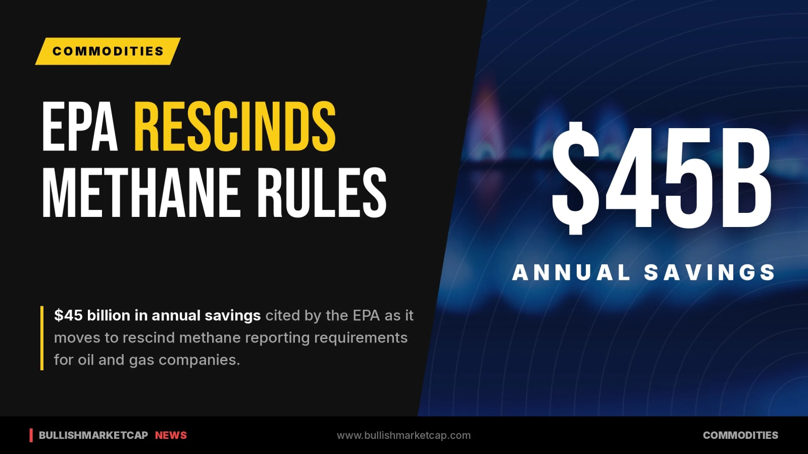 EPA Moves To Rescind Methane Rules